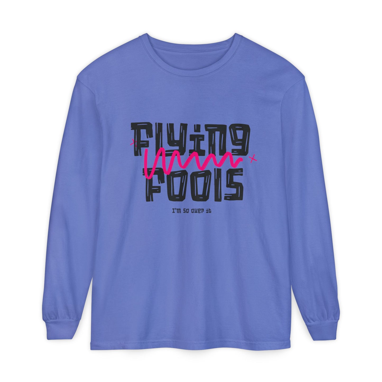 Long Sleeve T‑Shirt — "Flying Fools" Graphic Crewneck (Aviation Pilot Theme)