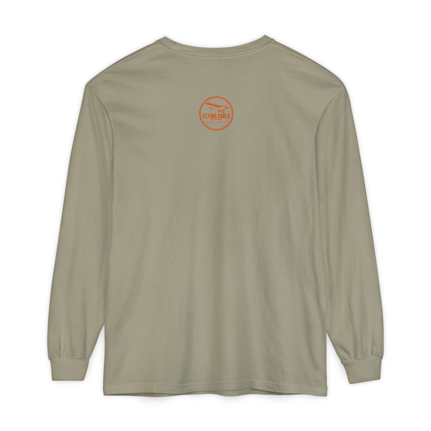 No Flying Today Long Sleeve Tee