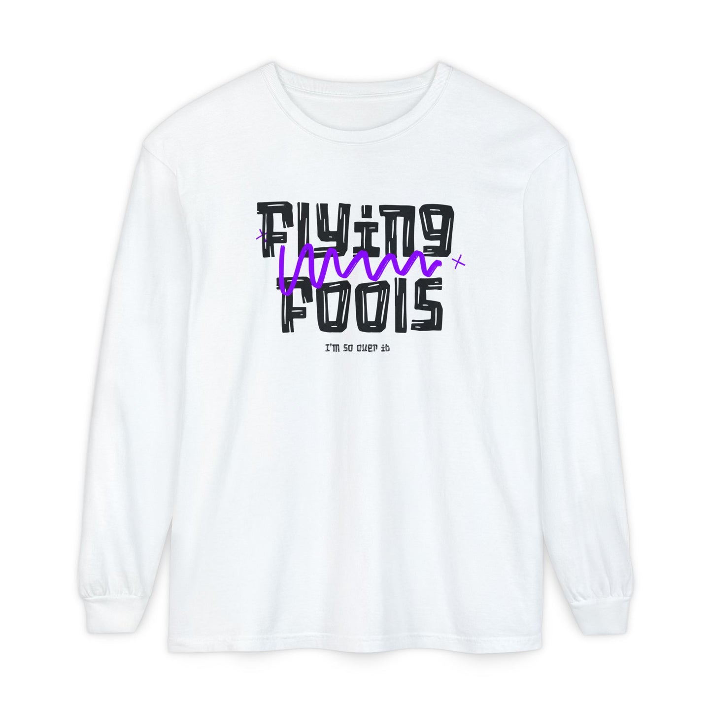 Long Sleeve T‑Shirt — "Flying Fools" Graphic Crewneck (Aviation Pilot Theme)