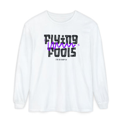 Long Sleeve T‑Shirt — "Flying Fools" Graphic Crewneck (Aviation Pilot Theme)
