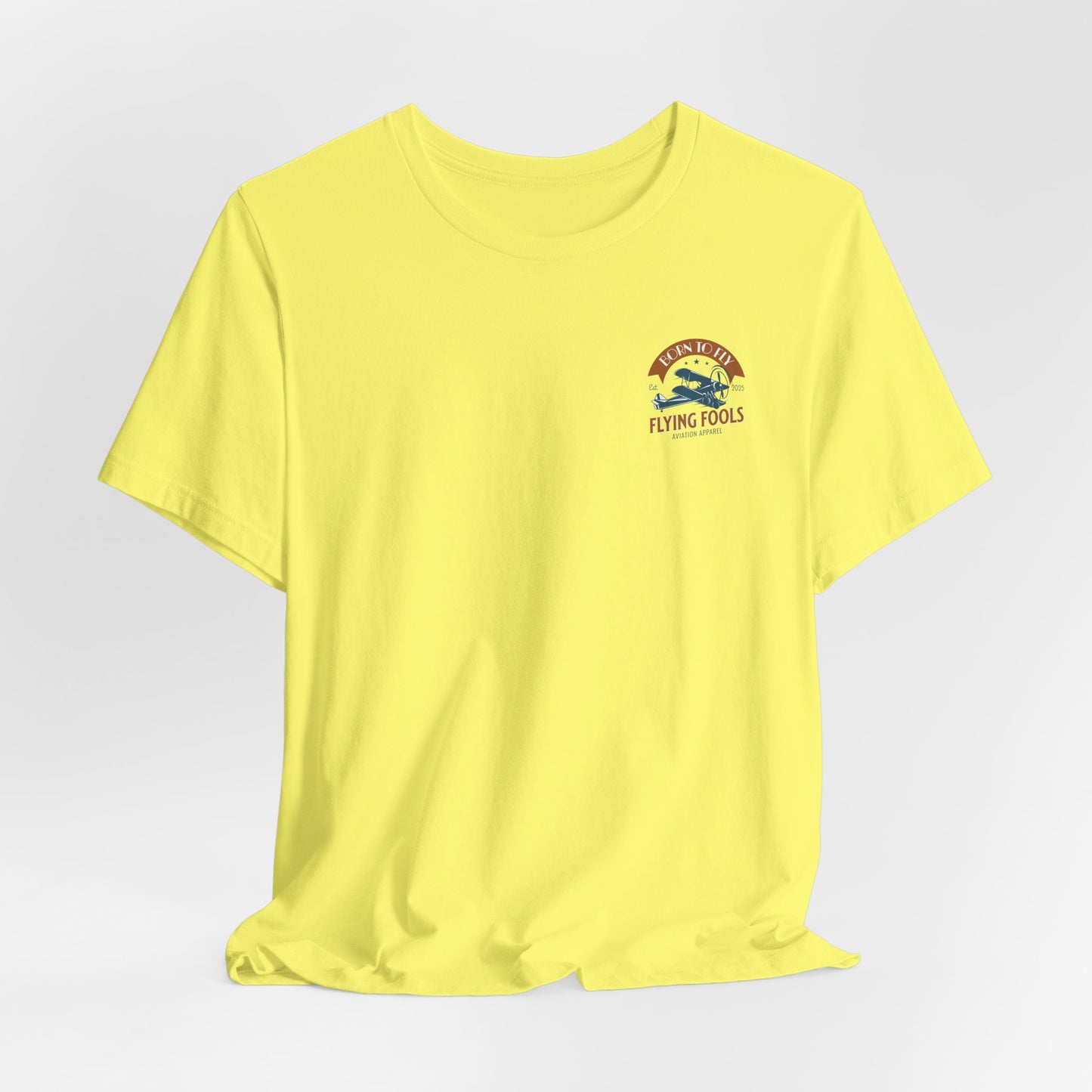 Flying Fools Born to Fly Tee