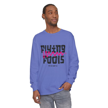 Long Sleeve T‑Shirt — "Flying Fools" Graphic Crewneck (Aviation Pilot Theme)