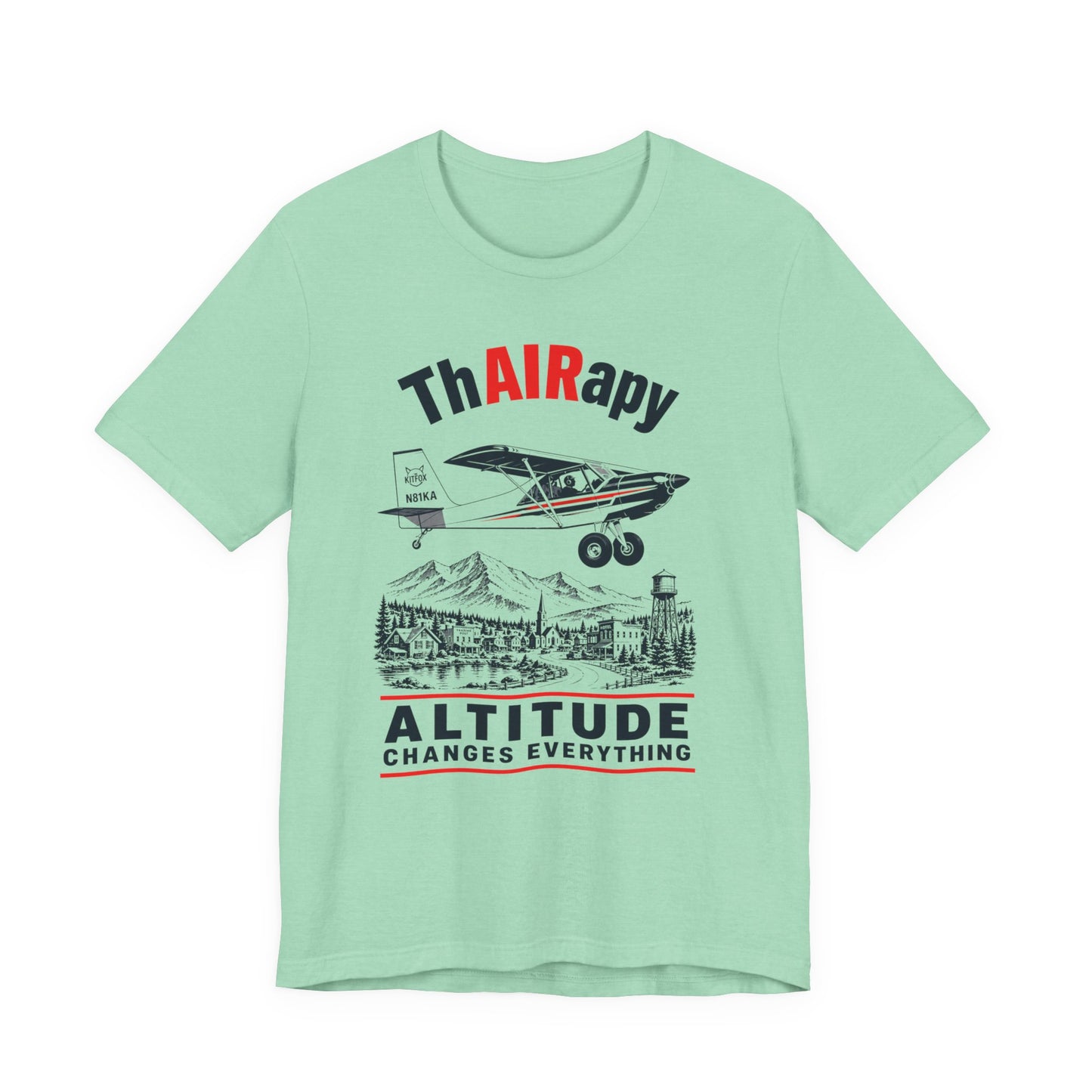 “ThAIRapy: Altitude Changes Everything” Pilot Tee
