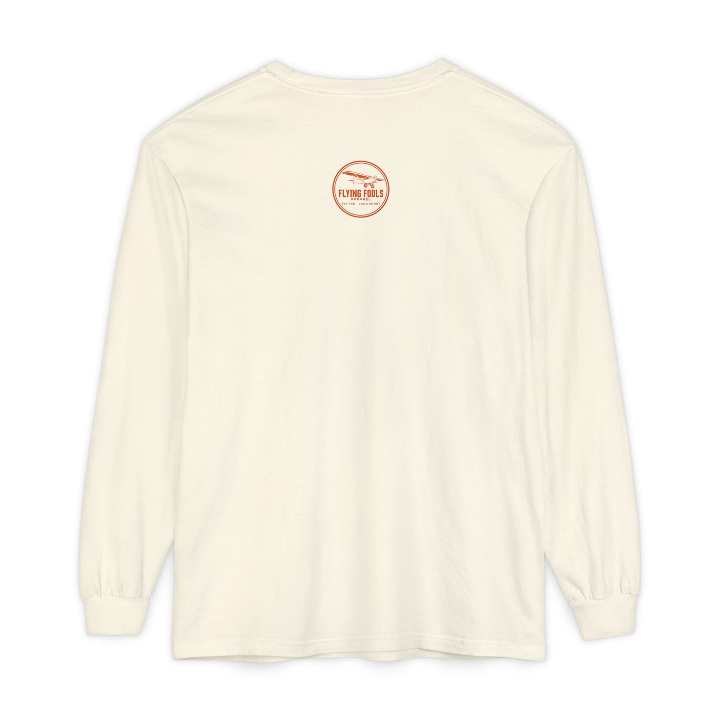 No Flying Today Long Sleeve Tee