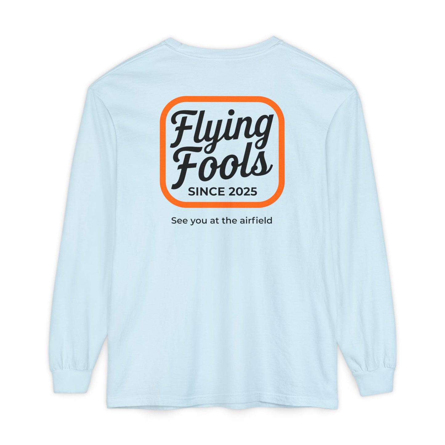 See you at the airfield Long Sleeve