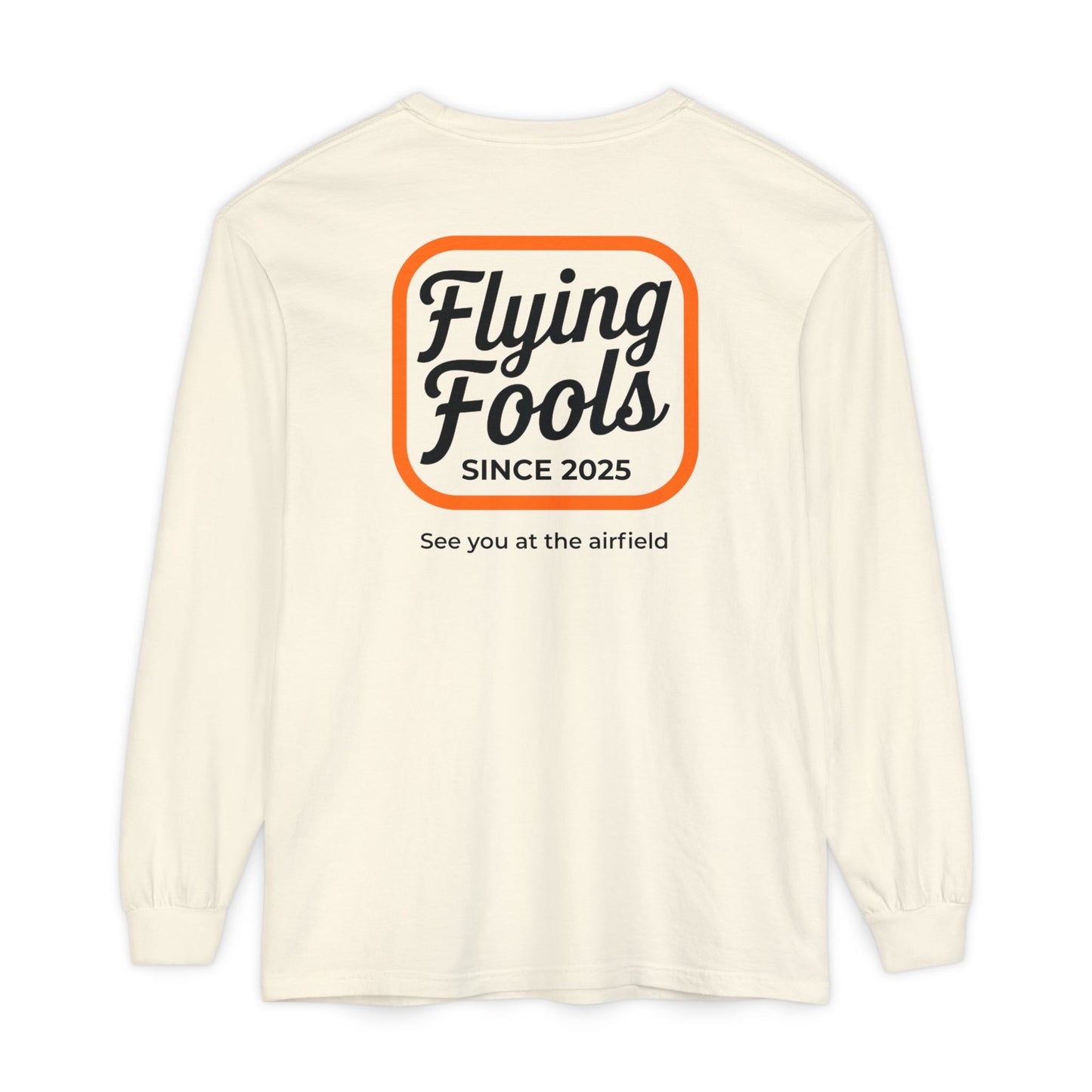 See you at the airfield Long Sleeve