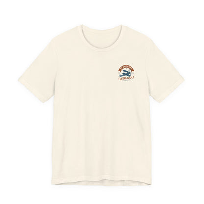 Flying Fools Born to Fly Tee
