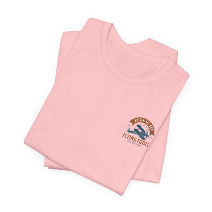 Flying Fools Born to Fly Tee