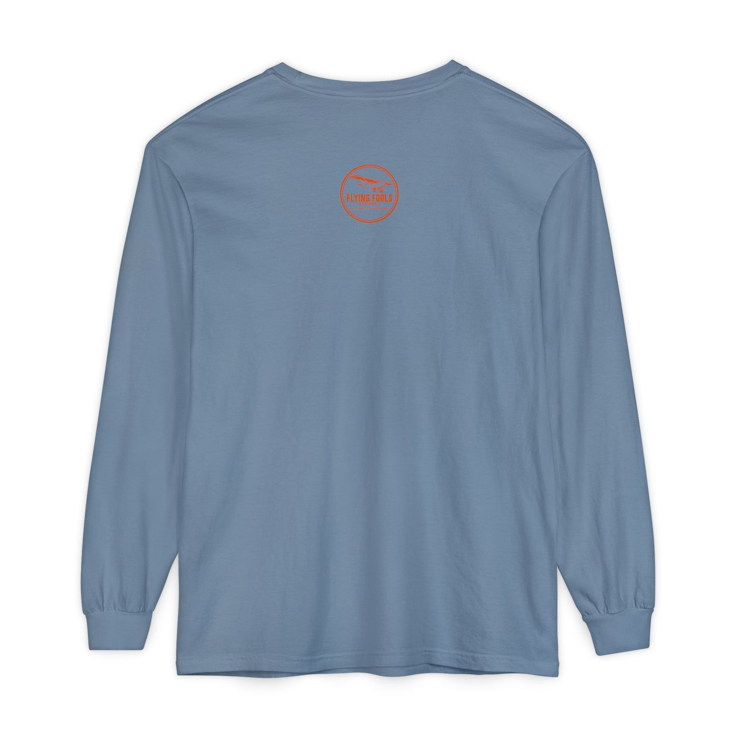 No Flying Today Long Sleeve Tee