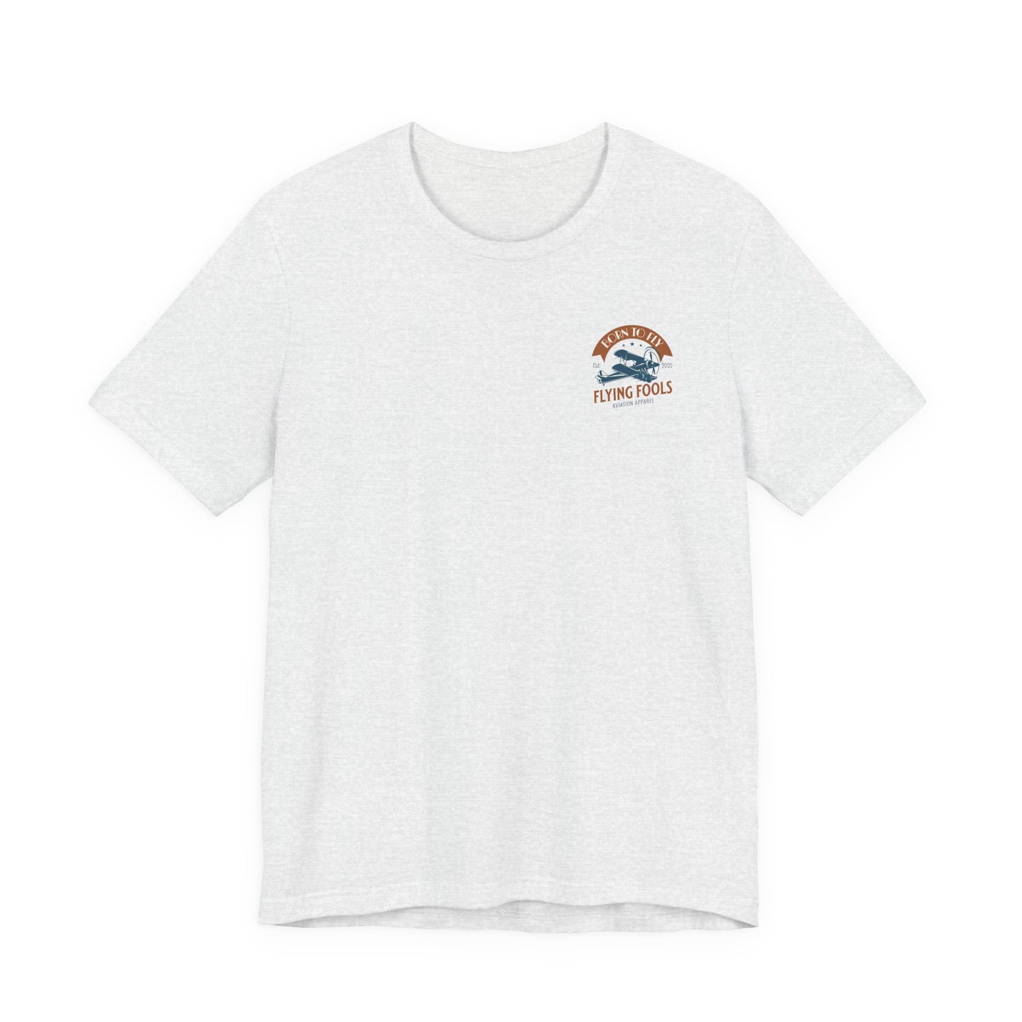 Flying Fools Born to Fly Tee