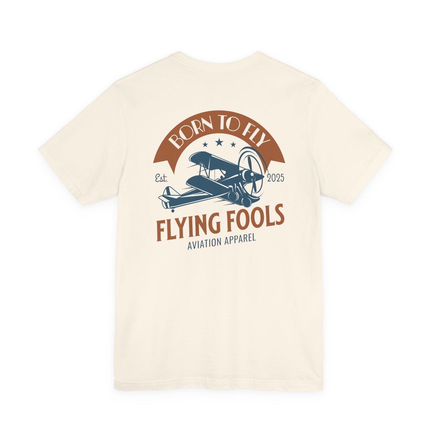 Flying Fools Born to Fly Tee