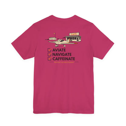 Aviate Navigate Caffeinate