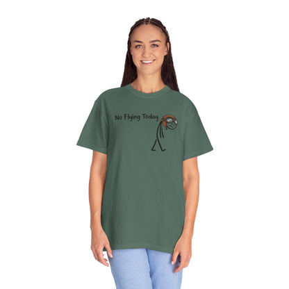 No Flying Today T-Shirt