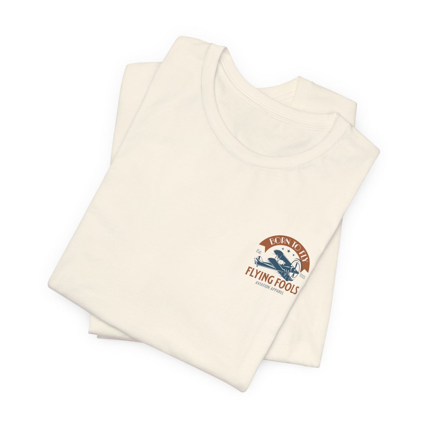 Flying Fools Born to Fly Tee