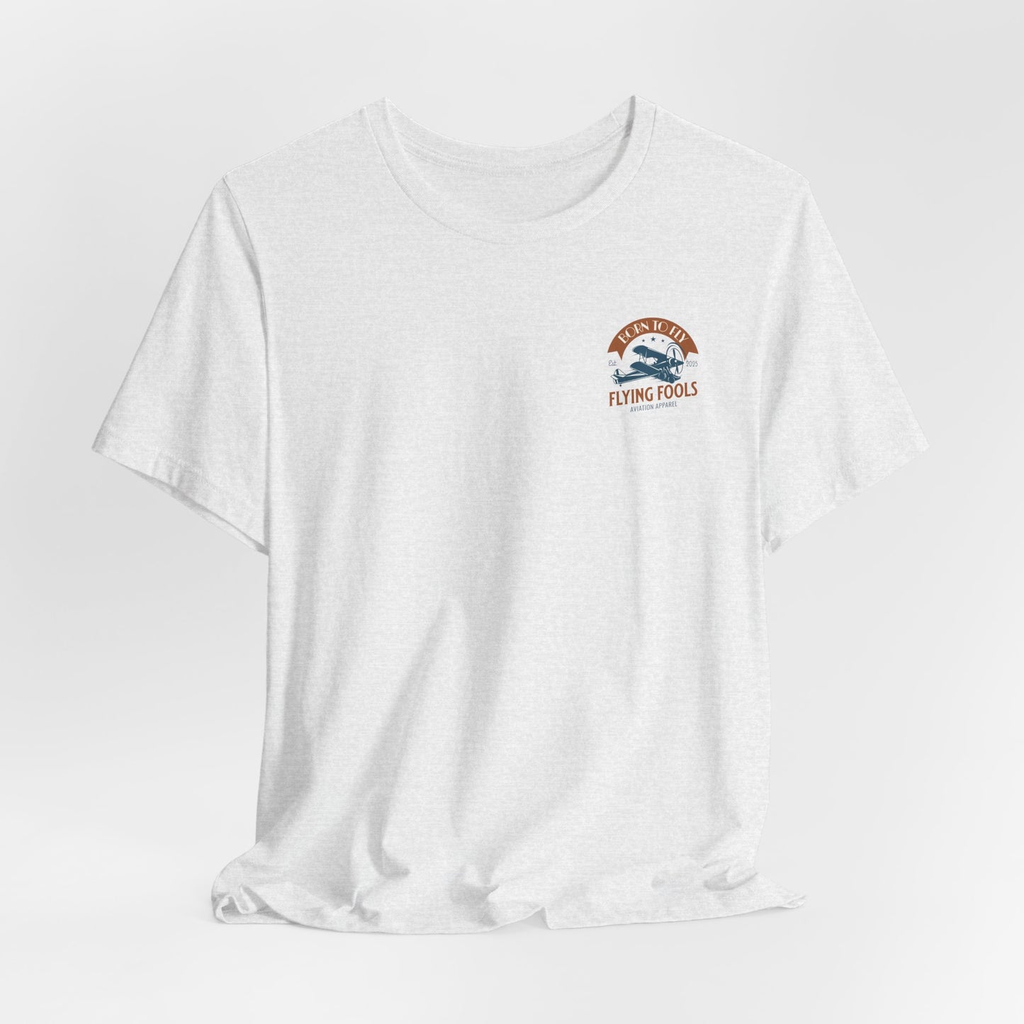 Flying Fools Born to Fly Tee