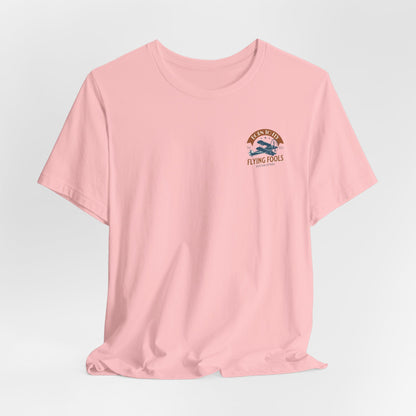 Flying Fools Born to Fly Tee