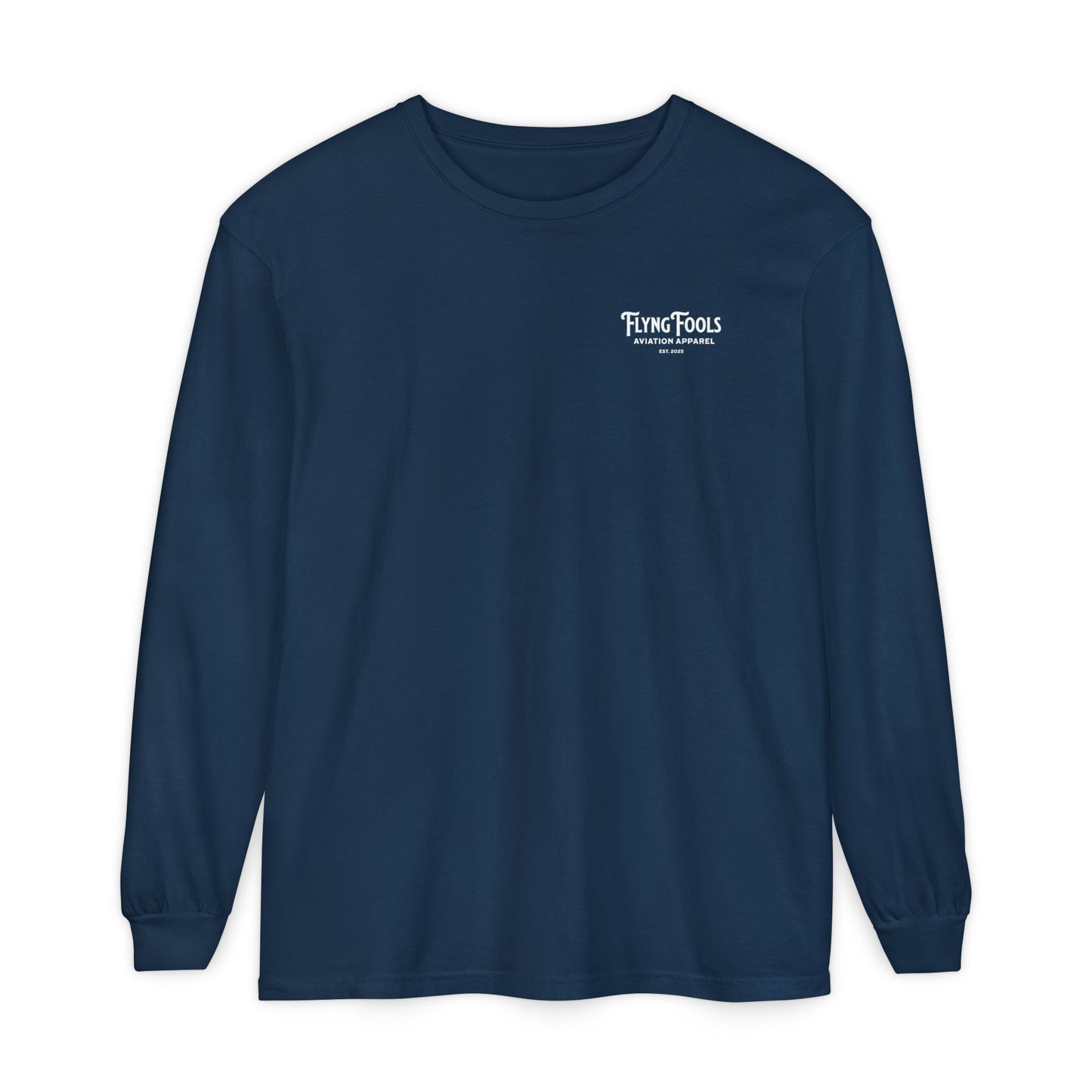Flying Fools Aviation Apparel Long Sleeve T-Shirt