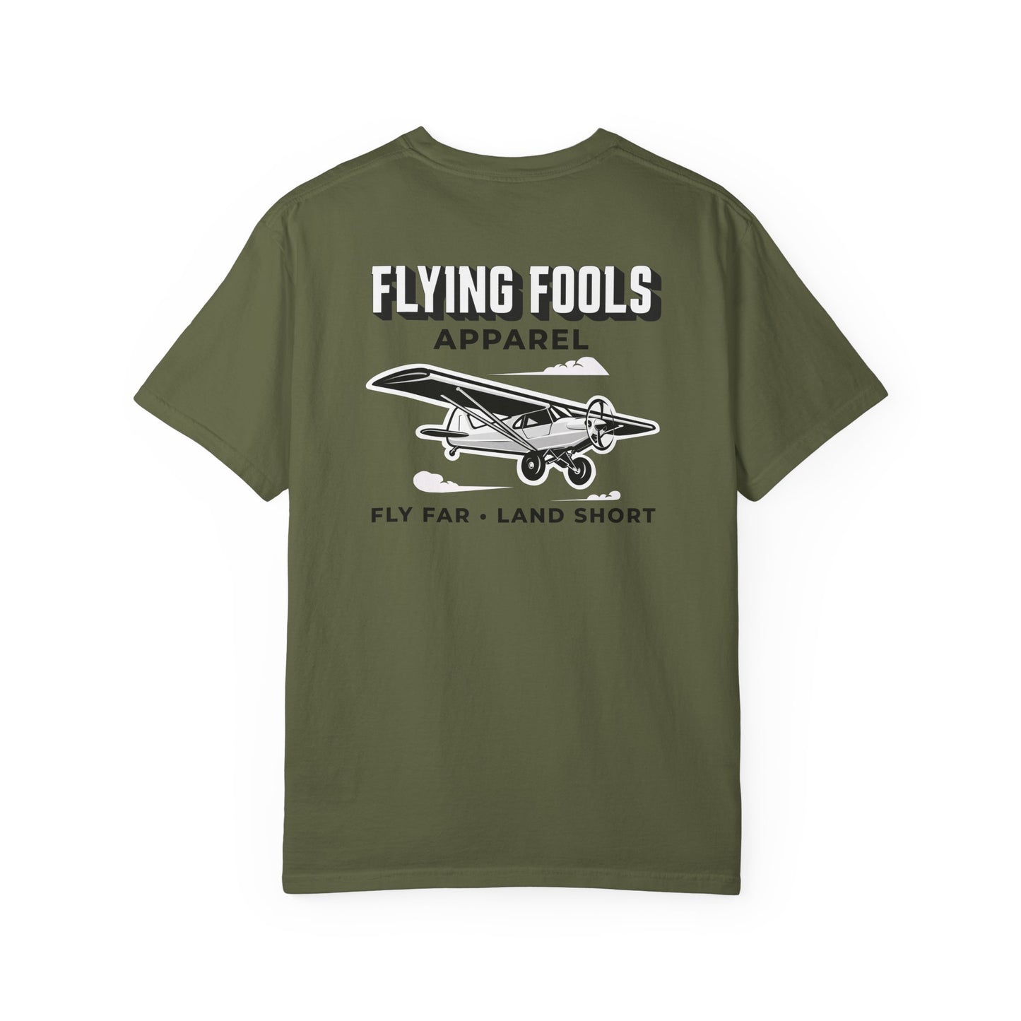 Flying Fools Fly Far • Land Short T-Shirt