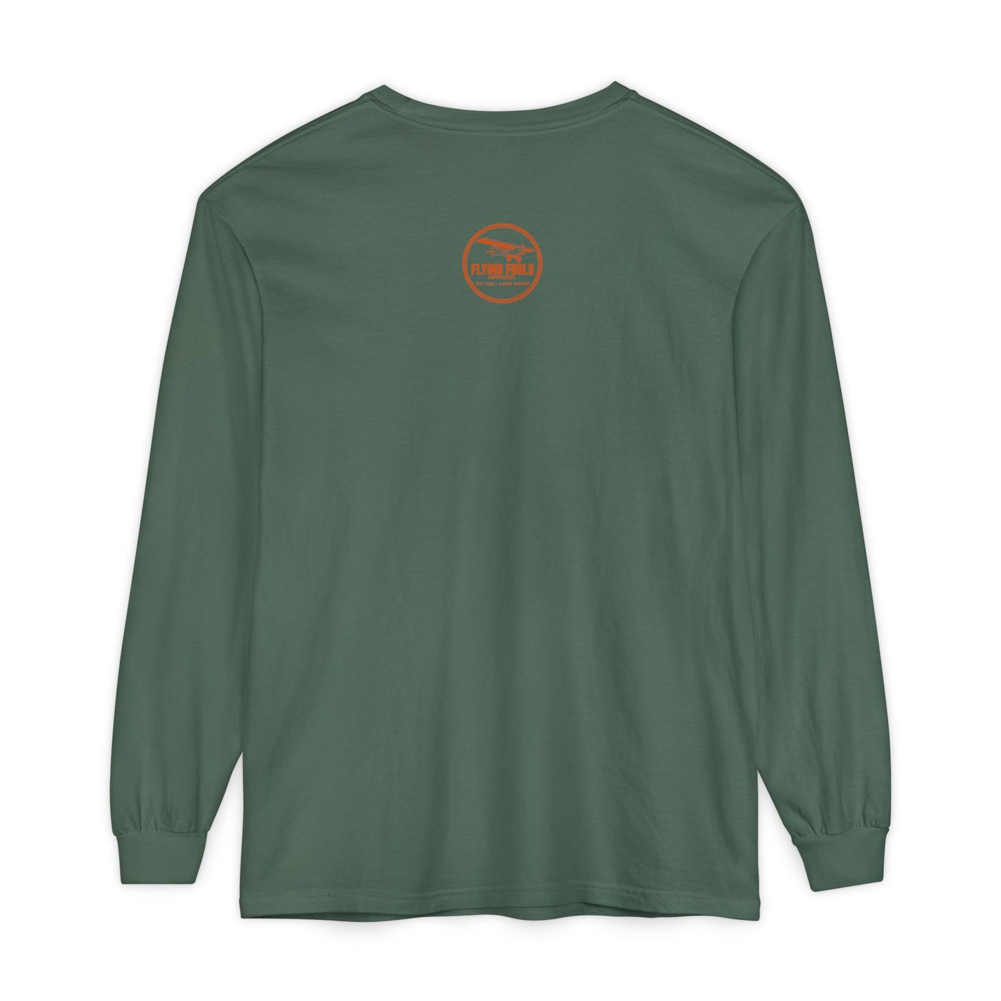 No Flying Today Long Sleeve Tee