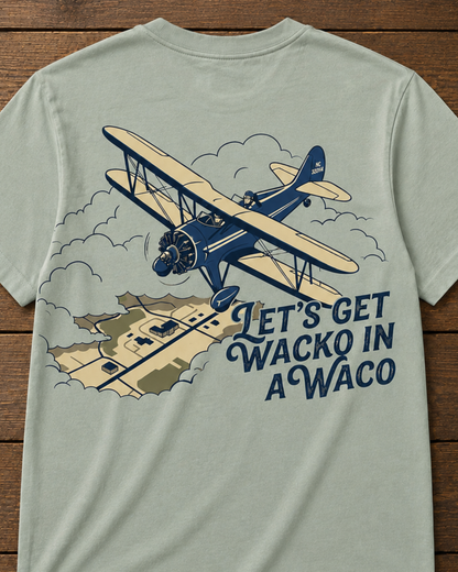 "Let's Get Wacko in A-Waco"