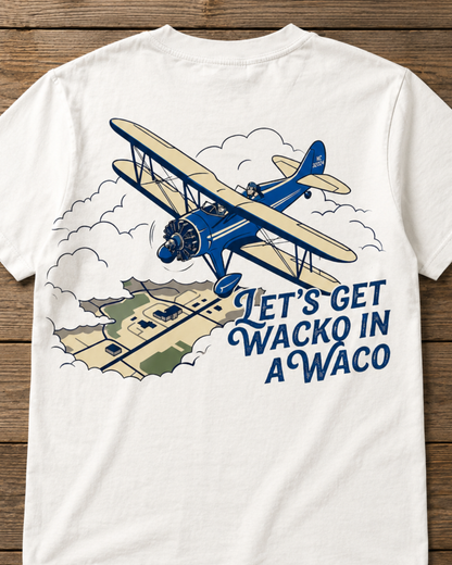"Let's Get Wacko in A-Waco"